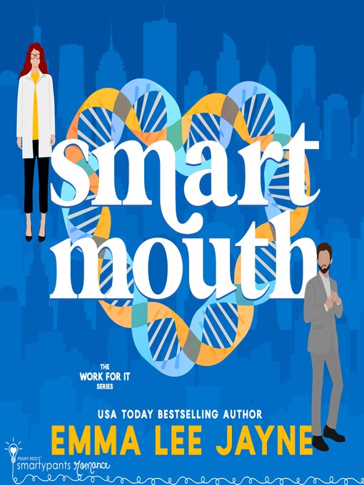 Title details for Smart Mouth by Emma Lee Jayne - Available
